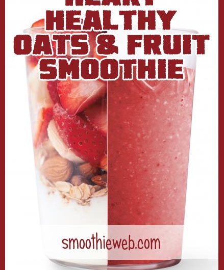 Heart Healthy Oats & Fruit Smoothie with Almonds Recipes