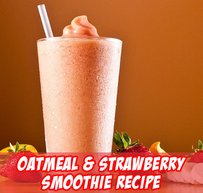 Oatmeal & Strawberry Breakfast Smoothie Recipe