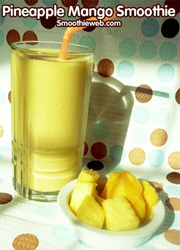 Pineapple Mango Smoothie Recipe