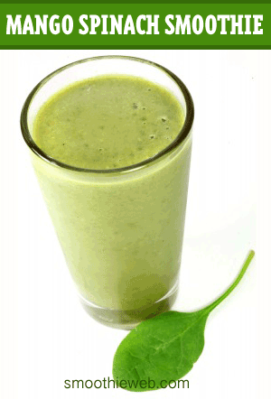 Mango Spinach Smoothie Recipe