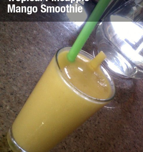 Tropical Pineapple Mango Smoothie Recipes